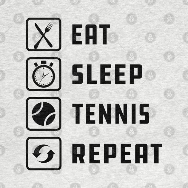 Tennis Player - Eat Sleep Tennis Repeat by KC Happy Shop